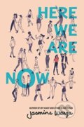 Kniha: Here We Are Now (Jasmine Warga). Storytide, 2017 Kniha: Here We Are Now (Jasmine Warga). Storytide, 2017