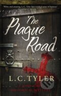 Kniha: The Plague Road (L C Tyler). Constable, 2017 Kniha: The Plague Road (L C Tyler). Constable, 2017