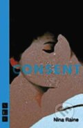 Kniha: Consent (Nina Raine). Nick Hern Books, 2017 Kniha: Consent (Nina Raine). Nick Hern Books, 2017