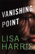 Kniha: Vanishing Point – A Nikki Boyd Novel (Lisa Harris). , 2017 Kniha: Vanishing Point – A Nikki Boyd Novel (Lisa Harris). , 2017