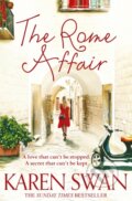 Kniha: The Rome Affair (Karen Swan). Pan Books, 2017 Kniha: The Rome Affair (Karen Swan). Pan Books, 2017