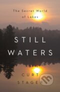 Kniha: Still Waters (Curt Stager). WW Norton & Co, 2018 Kniha: Still Waters (Curt Stager). WW Norton & Co, 2018