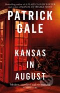 Kniha: Kansas in August (Patrick Gale). Tinder, 2018 Kniha: Kansas in August (Patrick Gale). Tinder, 2018