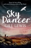 Kniha: Sky Dancer (Gill Lewis). Oxford University Press, 2017 Kniha: Sky Dancer (Gill Lewis). Oxford University Press, 2017