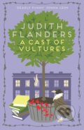 Kniha: A Cast of Vultures (Judith Flanders). Allison & Busby, 2017 Kniha: A Cast of Vultures (Judith Flanders). Allison & Busby, 2017