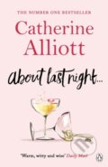 Kniha: About Last Night . . . (Catherine Alliott). Penguin Books, 2017 Kniha: About Last Night . . . (Catherine Alliott). Penguin Books, 2017