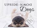 Kniha: Upside-Down Dogs (Serena Hodson). Robinson, 2017 Kniha: Upside-Down Dogs (Serena Hodson). Robinson, 2017