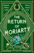 Kniha: Return of Moriarty (Jack Anderson). , 2025 Kniha: Return of Moriarty (Jack Anderson). , 2025