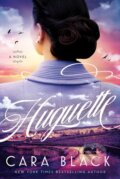 Kniha: Huguette (Cara Black). Soho Press, 2025 Kniha: Huguette (Cara Black). Soho Press, 2025