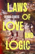 Kniha: Laws of Love and Logic (Debra Curtis). Bloomsbury, 2026 Kniha: Laws of Love and Logic (Debra Curtis). Bloomsbury, 2026