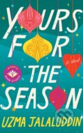 Kniha: Yours for the Season (Uzma Jalaluddin). , 2025 Kniha: Yours for the Season (Uzma Jalaluddin). , 2025