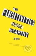 Kniha: The Fugitivities (Jesse McCarthy). , 2021 Kniha: The Fugitivities (Jesse McCarthy). , 2021