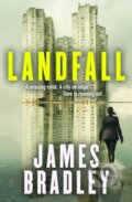 Kniha: Landfall (James Bradley). Hodder and Stoughton, 2025 Kniha: Landfall (James Bradley). Hodder and Stoughton, 2025