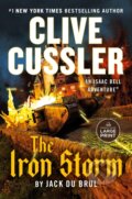 Kniha: Clive Cussler The Iron Storm (Jack Du Brul). , 2025 Kniha: Clive Cussler The Iron Storm (Jack Du Brul). , 2025