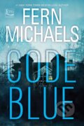 Kniha: Code Blue (Fern Michaels). Kensington Publishing Corporation, 2025 Kniha: Code Blue (Fern Michaels). Kensington Publishing Corporation, 2025