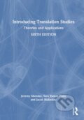 Kniha: Introducing Translation Studies (Jacob Blakesley, Sara Ramos Pinto a Jeremy Munday). Routledge, 2026 Kniha: Introducing Translation Studies (Jacob Blakesley, Sara Ramos Pinto a Jeremy Munday). Routledge, 2026