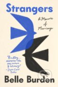 Kniha: Strangers (Belle Burden). Ebury Publishing, 2026 Kniha: Strangers (Belle Burden). Ebury Publishing, 2026