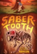 Kniha: Saber-Tooth (Robin Gow). Amulet Books, 2026 Kniha: Saber-Tooth (Robin Gow). Amulet Books, 2026