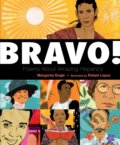 Kniha: Bravo! (Margarita Engle). , 2017 Kniha: Bravo! (Margarita Engle). , 2017