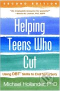 Kniha: Helping Teens Who Cut (Hollander Michael). Guilford Press, 2017 Kniha: Helping Teens Who Cut (Hollander Michael). Guilford Press, 2017