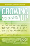Kniha: Growing Yourself Up (Jenny Brown). , 2017 Kniha: Growing Yourself Up (Jenny Brown). , 2017