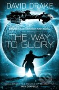 Kniha: The Way to Glory (David Drake). Titan Books, 2017 Kniha: The Way to Glory (David Drake). Titan Books, 2017