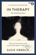 Kniha: In Therapy (Susie Orbach). Wellcome Collection, 2017 Kniha: In Therapy (Susie Orbach). Wellcome Collection, 2017