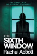 Kniha: The Sixth Window (Rachel Abbott). Black Dog, 2017 Kniha: The Sixth Window (Rachel Abbott). Black Dog, 2017