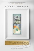 Kniha: Mandibles (Lionel Shriver). Harper Perennial, 2017 Kniha: Mandibles (Lionel Shriver). Harper Perennial, 2017