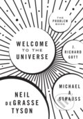 Kniha: Welcome to the Universe (J. Richard, III Gott, Neil deGrasse Tyson a Michael A. Strauss). Princeton University Press, 2017 Kniha: Welcome to the Universe (J. Richard, III Gott, Neil deGrasse Tyson a Michael A. Strauss). Princeton University Press, 2017