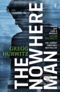 Kniha: The Nowhere Man (Gregg Hurwitz). Penguin Books, 2017 Kniha: The Nowhere Man (Gregg Hurwitz). Penguin Books, 2017
