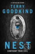 Kniha: Nest (Terry Goodkind). Head of Zeus, 2017 Kniha: Nest (Terry Goodkind). Head of Zeus, 2017