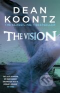 Kniha: The Vision (Dean Koontz). Headline Book, 2017 Kniha: The Vision (Dean Koontz). Headline Book, 2017