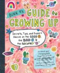 Kniha: Bunk 9's Guide to Growing Up (Adah Nuchi). Workman Publishing, 2017 Kniha: Bunk 9's Guide to Growing Up (Adah Nuchi). Workman Publishing, 2017