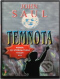 Kniha: Temnota (John Saul). , 2002 Kniha: Temnota (John Saul). , 2002