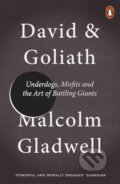 Kniha: David and Goliath (Malcolm Gladwell). Penguin Books, 2014 Kniha: David and Goliath (Malcolm Gladwell). Penguin Books, 2014