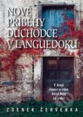 Kniha: Nové příběhy důchodce v Languedoku (Zdeněk Červenka). Bondy, 2015 Kniha: Nové příběhy důchodce v Languedoku (Zdeněk Červenka). Bondy, 2015