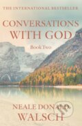 Kniha: Conversations with God (Neale Donald Walsch). Hodder Paperback, 1999 Kniha: Conversations with God (Neale Donald Walsch). Hodder Paperback, 1999