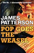 Kniha: Pop Goes the Weasel (James Patterson). Headline Book, 2009 Kniha: Pop Goes the Weasel (James Patterson). Headline Book, 2009