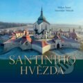 Kniha: Santiniho hvězda (Stanislav Mikule a Milan Šustr). Tváře, 2026 Kniha: Santiniho hvězda (Stanislav Mikule a Milan Šustr). Tváře, 2026