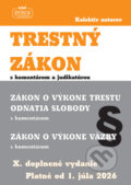 Kniha: Trestný zákon 2026 (Autorský kolektív). Nová Práca, 2026 Kniha: Trestný zákon 2026 (Autorský kolektív). Nová Práca, 2026