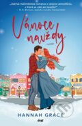 Kniha: Vánoce navždy (Hannah Grace). Ikar CZ, 2026 Kniha: Vánoce navždy (Hannah Grace). Ikar CZ, 2026