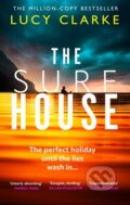Kniha: The Surf House (Lucy Clarke). HarperCollins, 2026 Kniha: The Surf House (Lucy Clarke). HarperCollins, 2026