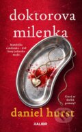 Kniha: Doktorova milenka (Daniel Hurst). Kalibr, 2026 Kniha: Doktorova milenka (Daniel Hurst). Kalibr, 2026
