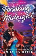 Kniha: Forsaking Midnight (Emily McIntire). Piatkus, 2026 Kniha: Forsaking Midnight (Emily McIntire). Piatkus, 2026