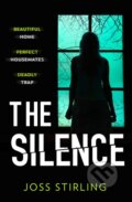 Kniha: The Silence (Joss Stirling). One More Chapter, 2019 Kniha: The Silence (Joss Stirling). One More Chapter, 2019