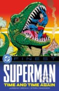 Kniha: DC Finest: Superman: Time and Time Again (Dan Jurgens a Jerry Ordway). , 2026 Kniha: DC Finest: Superman: Time and Time Again (Dan Jurgens a Jerry Ordway). , 2026