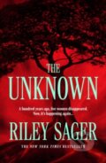 Kniha: The Unknown (Riley Sager). Hodder and Stoughton, 2026 Kniha: The Unknown (Riley Sager). Hodder and Stoughton, 2026