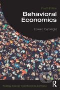 Kniha: Behavioral Economics (Edward Cartwright). Routledge, 2024 Kniha: Behavioral Economics (Edward Cartwright). Routledge, 2024