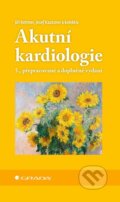 Kniha: Akutní kardiologie (Jiří Kettner, Josef Kautzner a pedagogů: kolektiv). Grada, 2026 Kniha: Akutní kardiologie (Jiří Kettner, Josef Kautzner a pedagogů: kolektiv). Grada, 2026